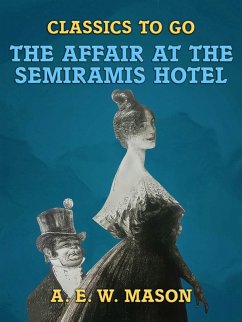 Cover The Affair At The Semiramis Hotel (eBook, ePUB)
