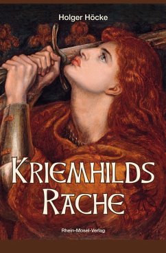 Kriemhilds Rache (eBook, ePUB) - Höcke, Holger