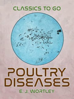 Poultry Diseases (eBook, ePUB) - Wortley, E. J.