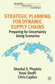 Strategic Planning for Dynamic Supply Chains (eBook, PDF)