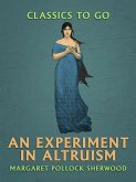 An Experiment in Altruism (eBook, ePUB)