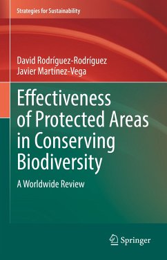 Effectiveness of Protected Areas in Conserving Biodiversity (eBook, PDF) - Rodríguez-Rodríguez, David; Martínez-Vega, Javier