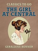 The Girl at Central (eBook, ePUB)