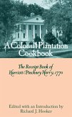 A Colonial Plantation Cookbook (eBook, ePUB)