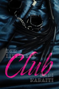 Der Lifestyle Club (eBook, ePUB) - Karaiti, Kari