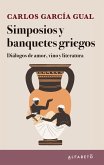 Simposios y banquetes griegos (eBook, ePUB)