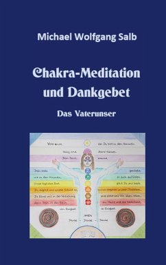 Chakra-Meditation und Dankgebet (eBook, ePUB)