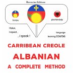 Carribean Creole - Albanian : a complete method (MP3-Download)