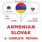 Armenian - Slovak : a complete method (MP3-Download)