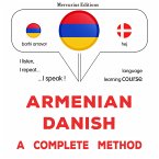 Armenian - Danish : a complete method (MP3-Download)