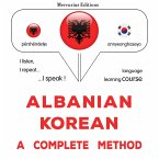 Albanian - Korean : a complete method (MP3-Download)