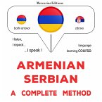 Armenian - Serbian : a complete method (MP3-Download)