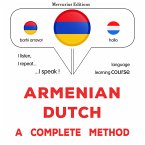 Armenian - Dutch : a complete method (MP3-Download)