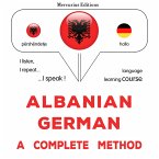Albanian - German : a complete method (MP3-Download)