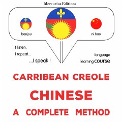 Cover Carribean Creole - Chinese : a complete method (MP3-Download)