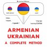 Armenian - Ukrainian : a complete... - Bild 1