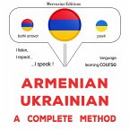Armenian - Ukrainian : a complete method (MP3-Download)