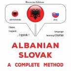Albanian - Slovak : a complete method (MP3-Download)