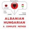 Albanian - Hungarian : a complete... - Bild 1