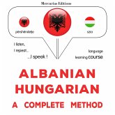 Albanian - Hungarian : a complete method (MP3-Download)