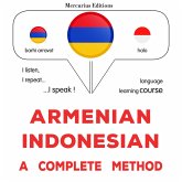 Armenian - Indonesian : a complete method (MP3-Download)