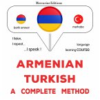 Armenian - Turkish : a complete method (MP3-Download)