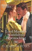 Lord Martin's Scandalous Bluestocking (eBook, ePUB)