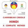 Carribean Creole - Hindi : a complete... - Bild 1