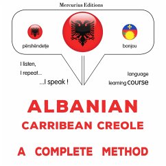 Albanian - Carribean Creole : a complete method (MP3-Download) - Gardner, James