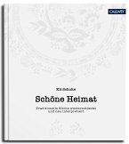 Schöne Heimat (eBook, ePUB)