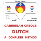 Carribean Creole - Dutch : a complete method (MP3-Download)