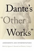 Dante's &quote;Other Works&quote; (eBook, ePUB)