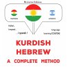 Kurdish - Hebrew : a complete method... - Bild 1