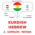 Kurdish - Hebrew : a complete method (MP3-Download)