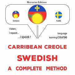 Carribean Creole - Swedish : a complete method (MP3-Download) - Gardner, James