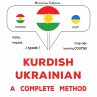 Kurdish - Ukrainian : a complete method... - Bild 1