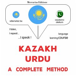 Kazakh - Urdu : a complete method (MP3-Download) - Gardner, James