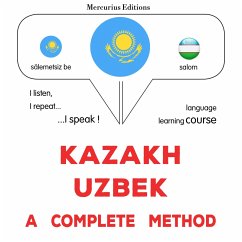 Kazakh - Uzbek : a complete method (MP3-Download) - Gardner, James