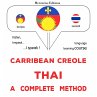 Carribean Creole - Thai : a complete... - Bild 1