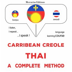 Carribean Creole - Thai : a complete method (MP3-Download) - Gardner, James