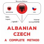 Albanian - Czech : a complete method (MP3-Download)
