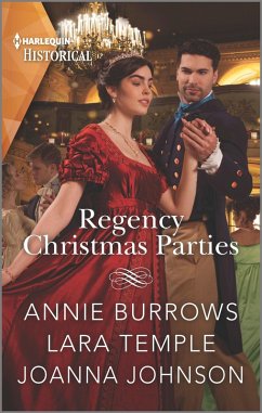 Regency Christmas Parties (eBook, ePUB) - Burrows, Annie; Temple, Lara; Johnson, Joanna