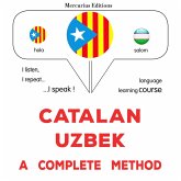 Català - Uzbek : un mètode complet (MP3-Download) Català - Uzbek : un mètode complet (MP3-Download)
