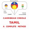 Carribean Creole - Tamil : a complete... - Bild 1