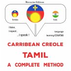 Carribean Creole - Tamil : a complete method (MP3-Download)