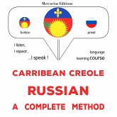 Carribean Creole - Russian : a complete method (MP3-Download)