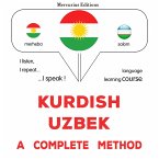 Kurdish - Uzbek : a complete method (MP3-Download)