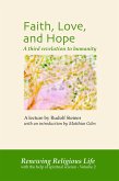 Faith, Love, and Hope (Renewing Religious Life, #2) (eBook, ePUB) Faith, Love, and Hope (Renewing Religious Life, #2) (eBook, ePUB)