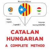 Català - Hongarès : un mètode complet (MP3-Download) Català - Hongarès : un mètode complet (MP3-Download)