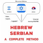 Hebrew - Serbian : a complete method (MP3-Download) Hebrew - Serbian : a complete method (MP3-Download)